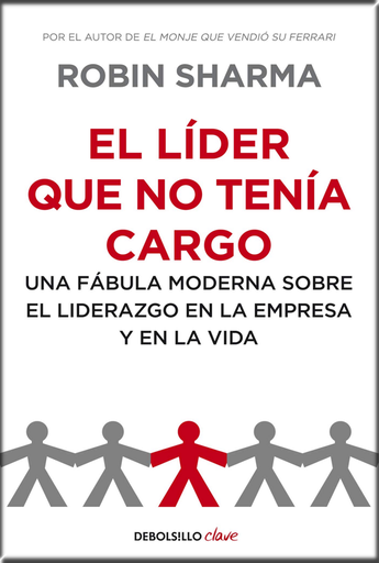 [9788499893945] EL LÍDER QUE NO TENÍA CARGO