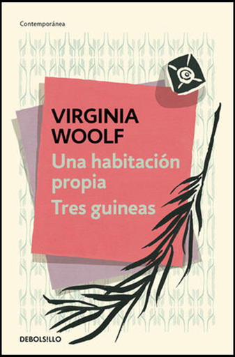 [9788466353793] UNA HABITACIÓN PROPIA / TRES GUINEAS