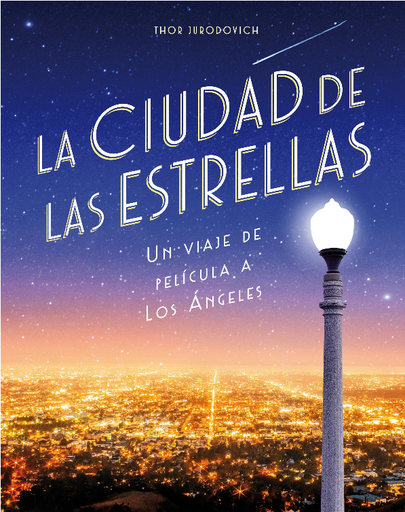 [9788416890736] LA CIUDAD DE LAS ESTRELLAS