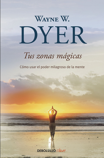 [9788499083605] TUS ZONAS MÁGICAS