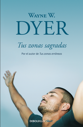 [9788499086972] TUS ZONAS SAGRADAS