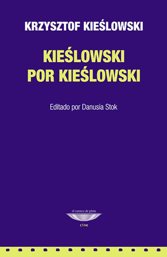 [9789874489258] KIÉSLOWSKI POR KIÉSLOWSKI