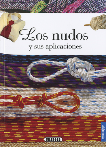 [9788467766868] LOS NUDOS Y SUS APLICACIONES