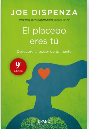 [9788479538828] EL PLACEBO ERES TÚ