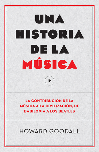 [9788494126703] UNA HISTORIA DE LA MÚSICA