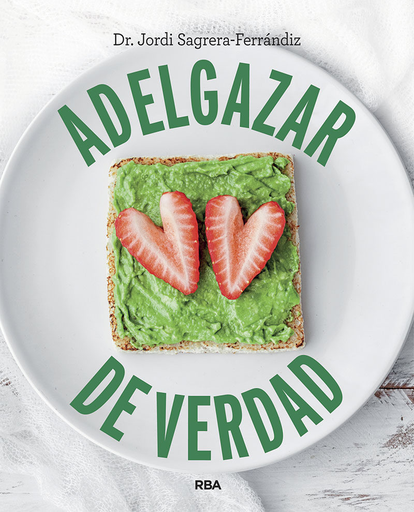 [9788490569498] ADELGAZAR DE VERDAD