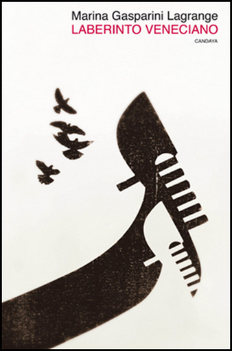 [9788493707781] LABERINTO VENECIANO