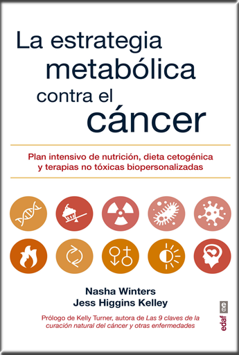 [9788441438415] LA ESTRATEGIA METABÓLICA CONTRA EL CÁNCER