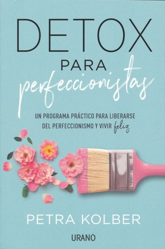 [9788416720705] DETOX PARA PERFECCIONISTAS