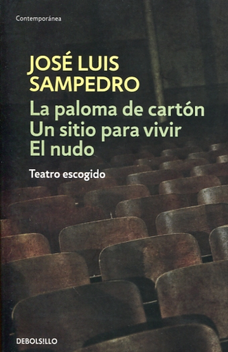 [9788483465134] LA PALOMA DE CARTÓN - UN SITIO PARA VIVIR - EL NUDO