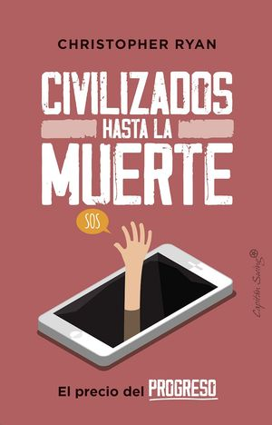 [9788412064483] CIVILIZADOS HASTA LA MUERTE