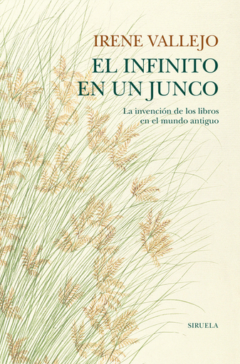 [9788418436208] EL INFINITO EN UN JUNCO (tapa dura)