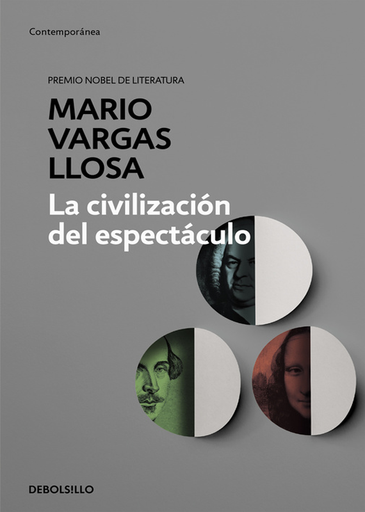 [9788490625590] LA CIVILIZACIÓN DEL ESPECTÁCULO