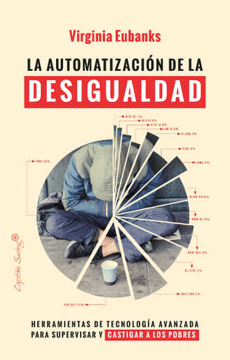 [9788412281866] LA AUTOMATIZACIÓN DE LA DESIGUALDAD