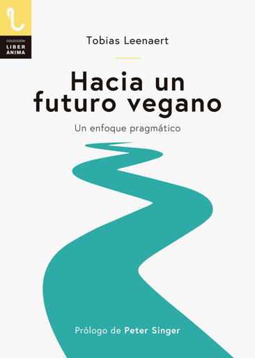 [9788417121129] HACIA UN FUTURO VEGANO
