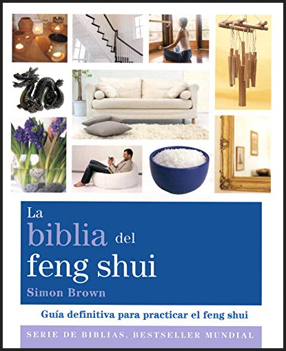 [9788484453390] LA BIBLIA DEL FENG SHUI