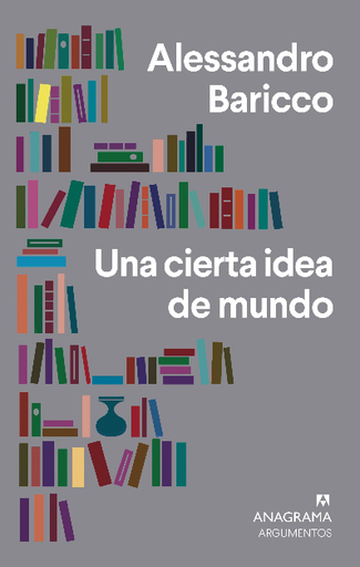 [9788433964472] UNA CIERTA IDEA DEL MUNDO