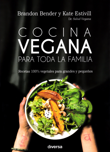 [9788494716362] COCINA VEGANA PARA TODA LA FAMILIA