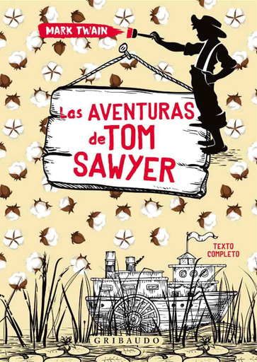 [9788417127374] LAS AVENTURAS DE TOM SAWYER (texto completo)