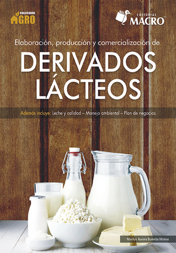 [9786123043179] ELABORACIÓN, PRODUCCIÓN Y COMERCIALIZACIÓN DE DERIVADOS LÁCTEOS