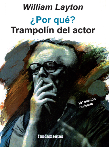 [9788424505660] ¿POR QUÉ? TRAMPOLÍN DEL ACTOR