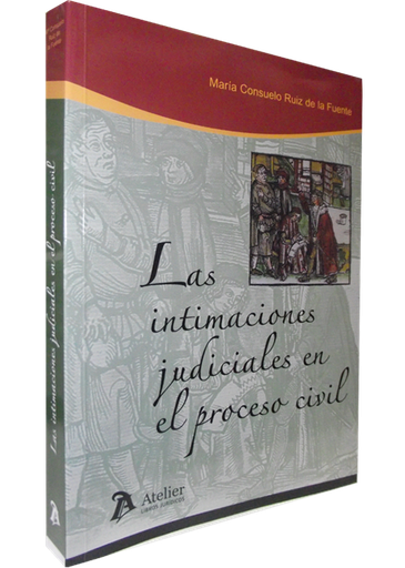 [9788492788521] LAS INTIMACIONES JUDICIALES EN EL PROCESO CIVIL