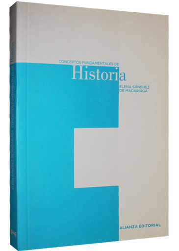 [9788420687513] CONCEPTOS FUNDAMENTALES DE HISTORIA
