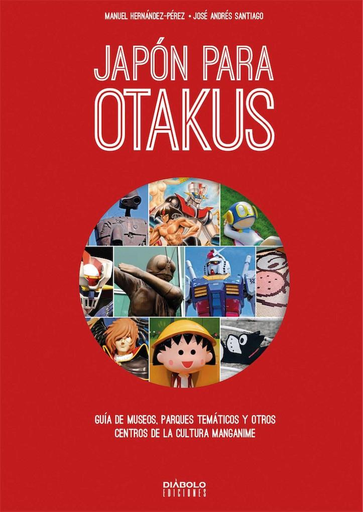 [9788494944918] JAPÓN PARA OTAKUS