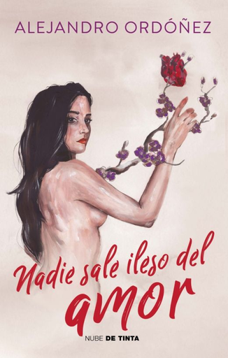 [9786073187558] NADIE SALE ILESO DEL AMOR