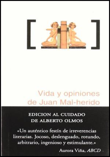 [9788496614949] VIDA Y OPINIÓN DE JUAN MAL-HERIDO
