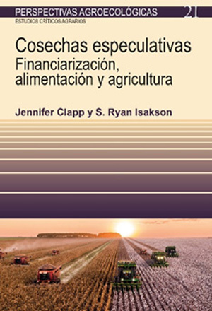 [9788498889093] COSECHAS ESPECULATIVAS