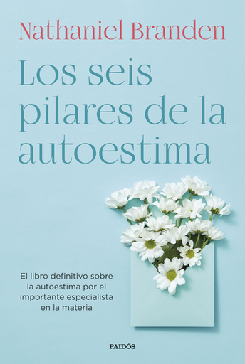 [9788449339288] LOS SEIS PILARES DE LA AUTOESTIMA