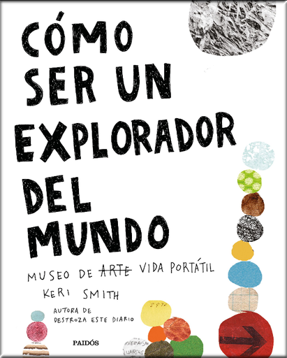 [9788449335969] CÓMO SER UN EXPLORADOR DEL MUNDO