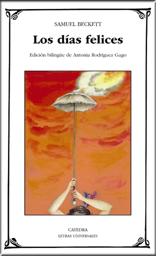 [9788437640761] LOS DÍAS FELICES