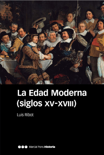 [9788418752650] LA EDAD MODERNA (siglo XV-XVIII)