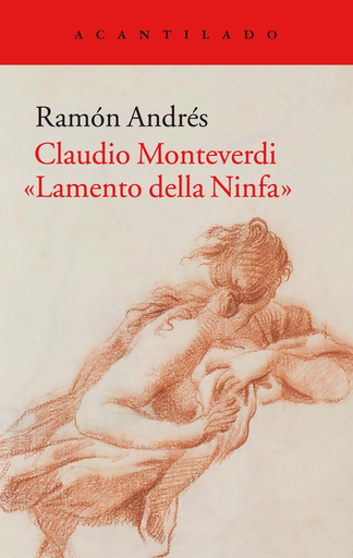 [9788416748433] CLAUDIO MONTEVERDI. "LAMENTO DELLA NINFA"