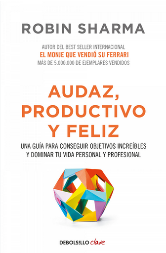 [9786073813396] AUDAZ, PRODUCTIVO Y FELIZ