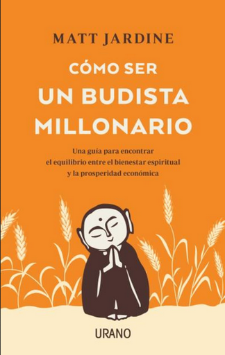 [9788417694456] CÓMO SER UN BUDISTA MILLONARIO
