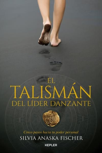 [9788416344352] EL TALISMÁN DEL LÍDER DANZANTE