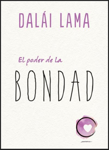 [9788417694098] EL PODER DE LA BONDAD