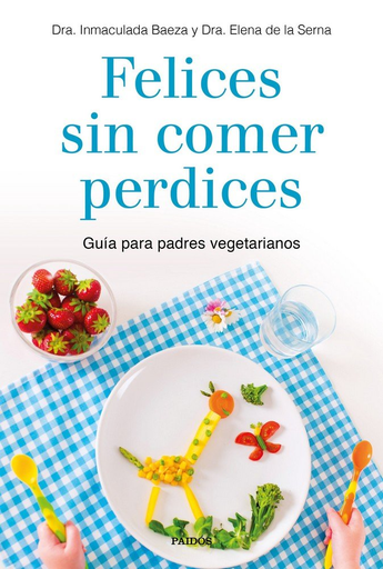 [9788449335860] FELICES SIN COMER PERDICES