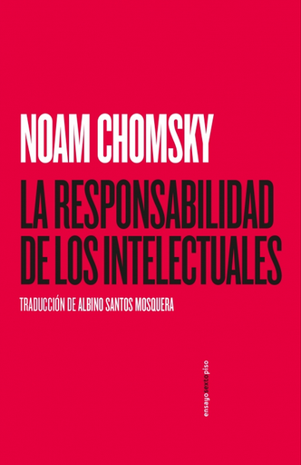 [9788418342028] LA RESPONSABILIDAD DE LOS INTELECTUALES