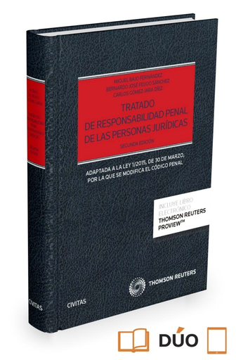 [9788490994320] TRATADO DE RESPONSABILIDAD PENAL DE LAS PERSONAS JURÍDICAS