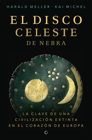 [9788494933103] EL DISCO CELESTE DE NEBRA