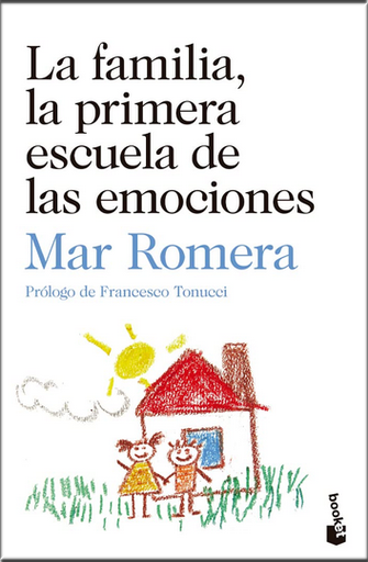 [9786075691985] LA FAMILIA, LA PRIMERA ESCUELA DE LAS EMOCIONES