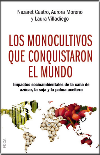 [9788416842438] LOS MONOCULTIVOS QUE CONQUISTARON EL MUNDO