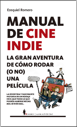 [9788417797508] MANUAL DE CINE INDIE