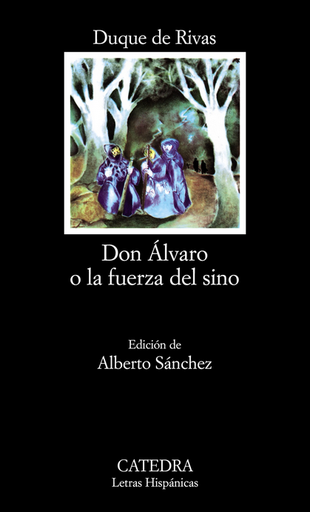 [9788437600574] DON ÁLVARO O LA FUERZA DEL SINO