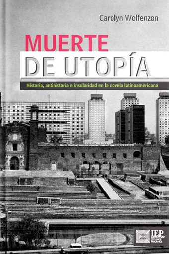 [9789972515552] MUERTE DE UTOPÍA