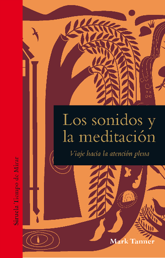 [9788418859175] LOS SONIDOS Y LA MEDITACIÓN